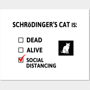 Schrödinger's social distancing Posters and Art